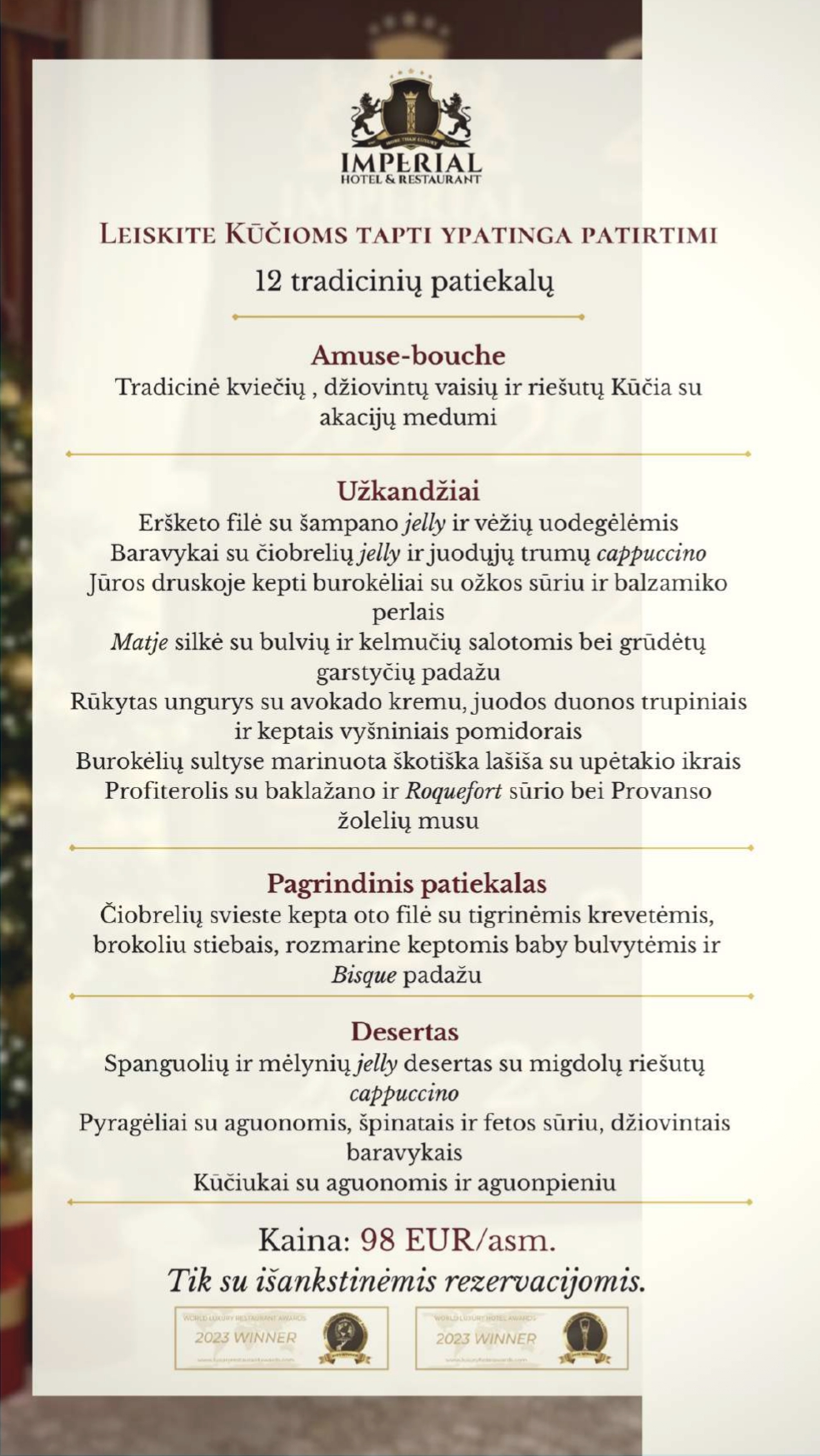 Šv. Kūčių vakarienė Imperial Hotel & Restaurant