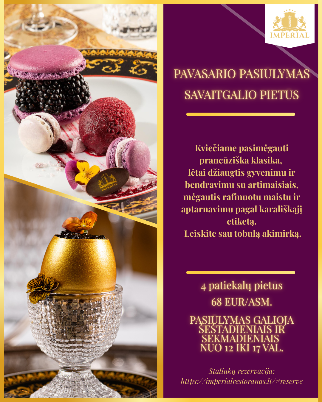 SAVAITGALIO PIETŪS - PAVASARIO PASIŪLYMAS